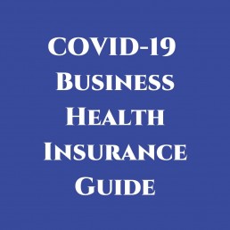 COVID-19 Business Health Insurance Guide graphic